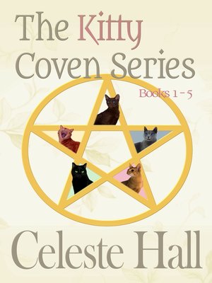 cover image of Celeste Hall's Kitty Coven Series, box set